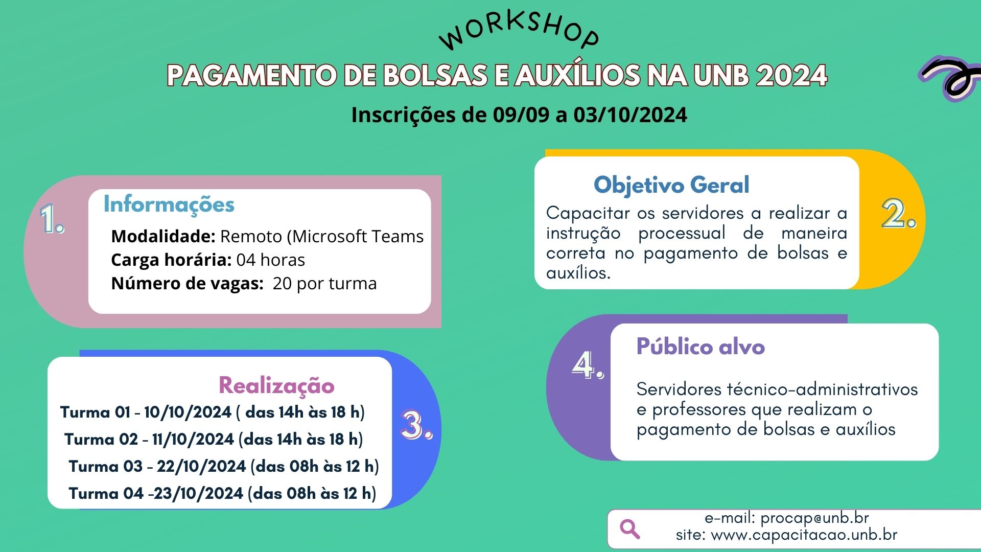 INSCRIÇÕES ABERTAS!! Workshop de Pagamento de Bolsas e Auxílios na UnB